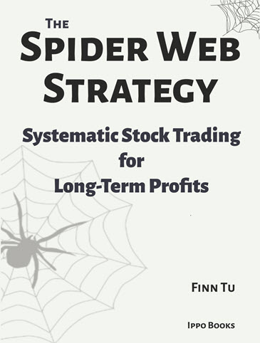 The Spider Web Strategy: Systematic Stock Trading for Long-Term Profits